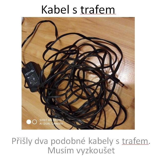 Mám dva podobné transformátory, zřejmě zdroj