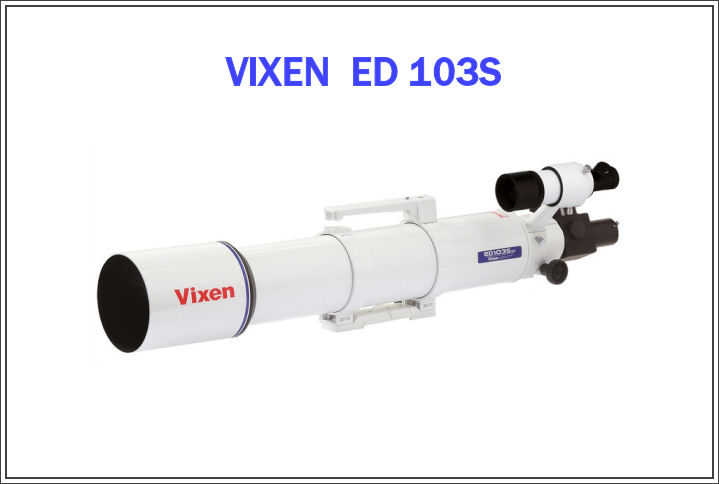 VIXEN ED 103S.JPG